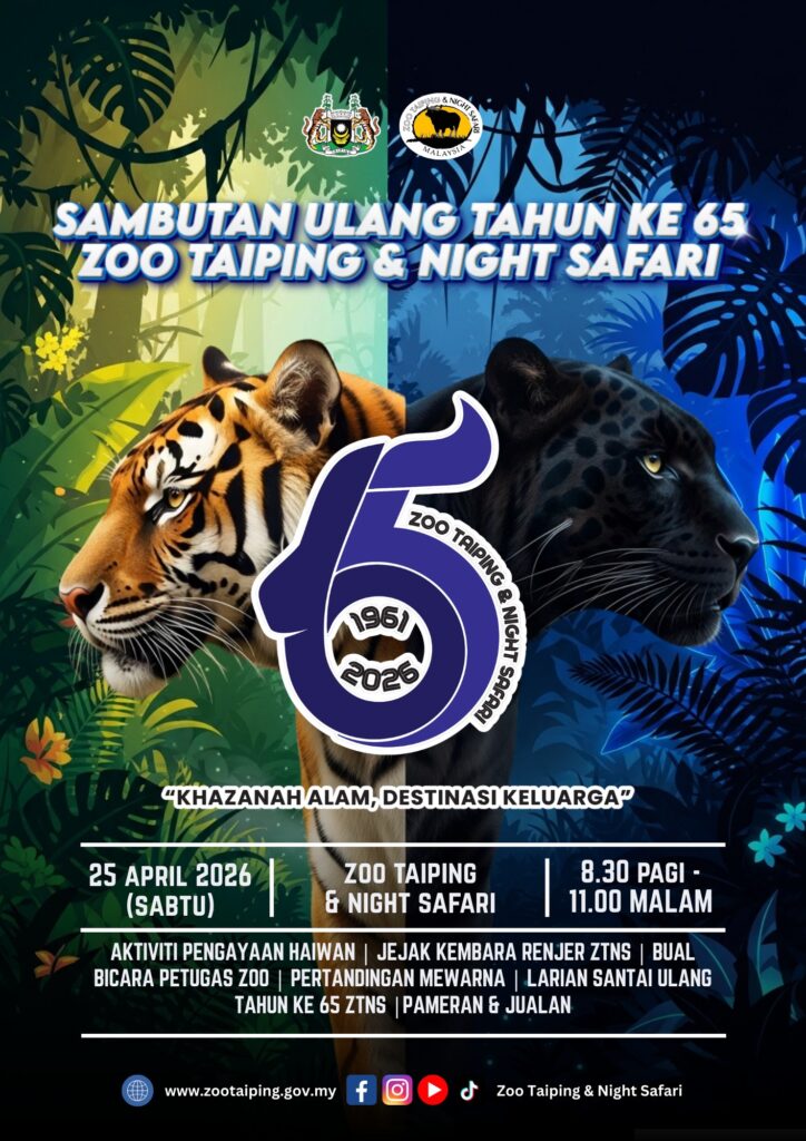 Sambutan Ulang Tahun ke-65 Zoo Taiping & Night Safari