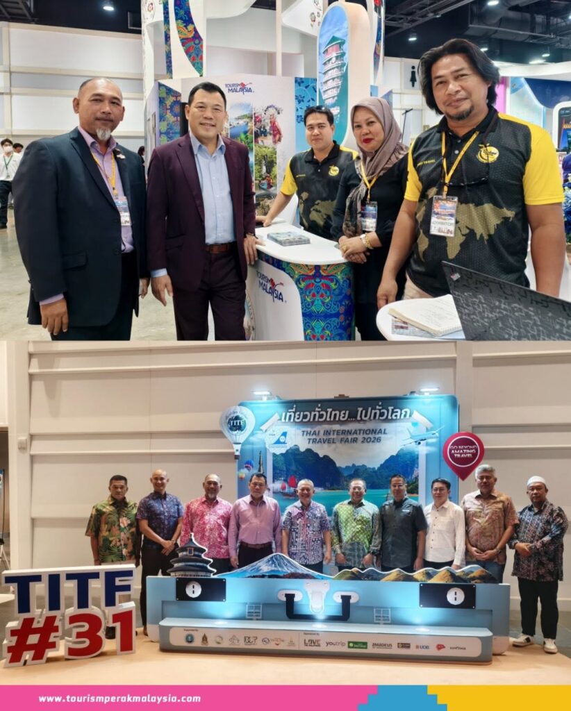Tourism Perak Targets Thai Market at Bangkok Travel Fair Ahead of Visit Malaysia 2026